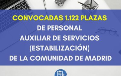 Convocadas 1.122 plazas de Personal Auxiliar de Servicios (Estabilización) de la Comunidad de Madrid