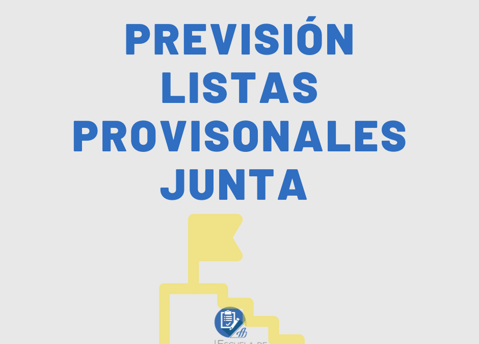 Previsión Listas Provisionales Junta